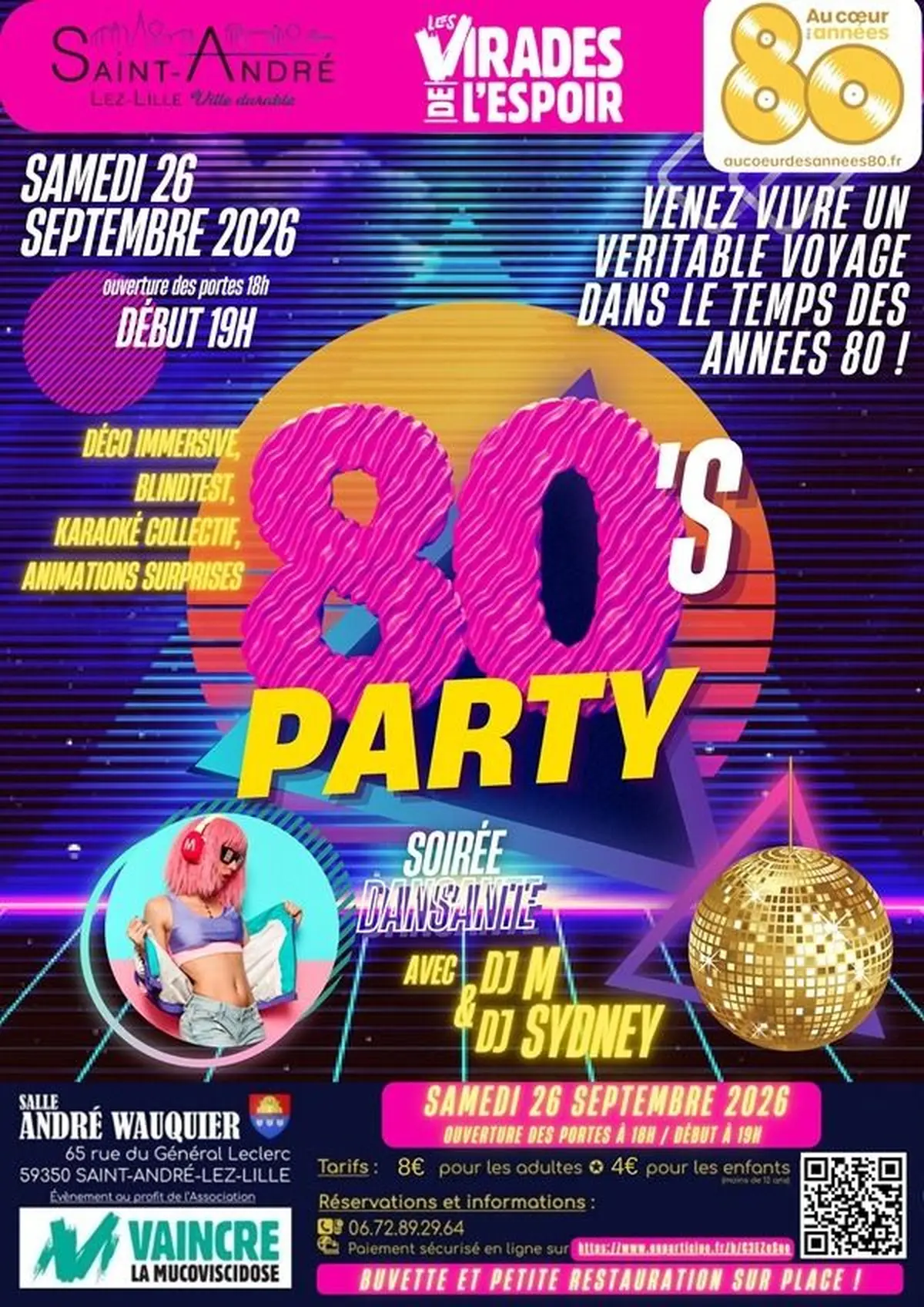 Soirée les Virades de l’Espoir : « 80’s Party » - Saint-André-lez-Lille