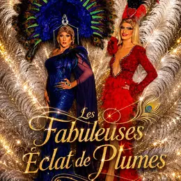 Spectacle Éclat de Plumes Les Fabuleuses La Mothe-Achard 