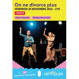 On ne divorce plus, une comédie de Philippe Souverville