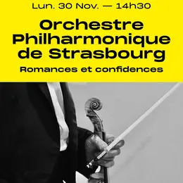 Concert à la bonne heure : Orchestre Philharmonique de Strasbourg