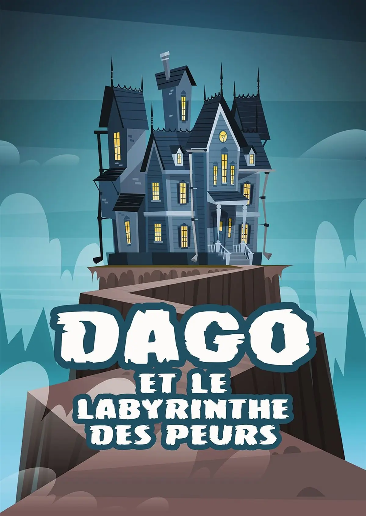 Dago et le labyrinthe des peurs