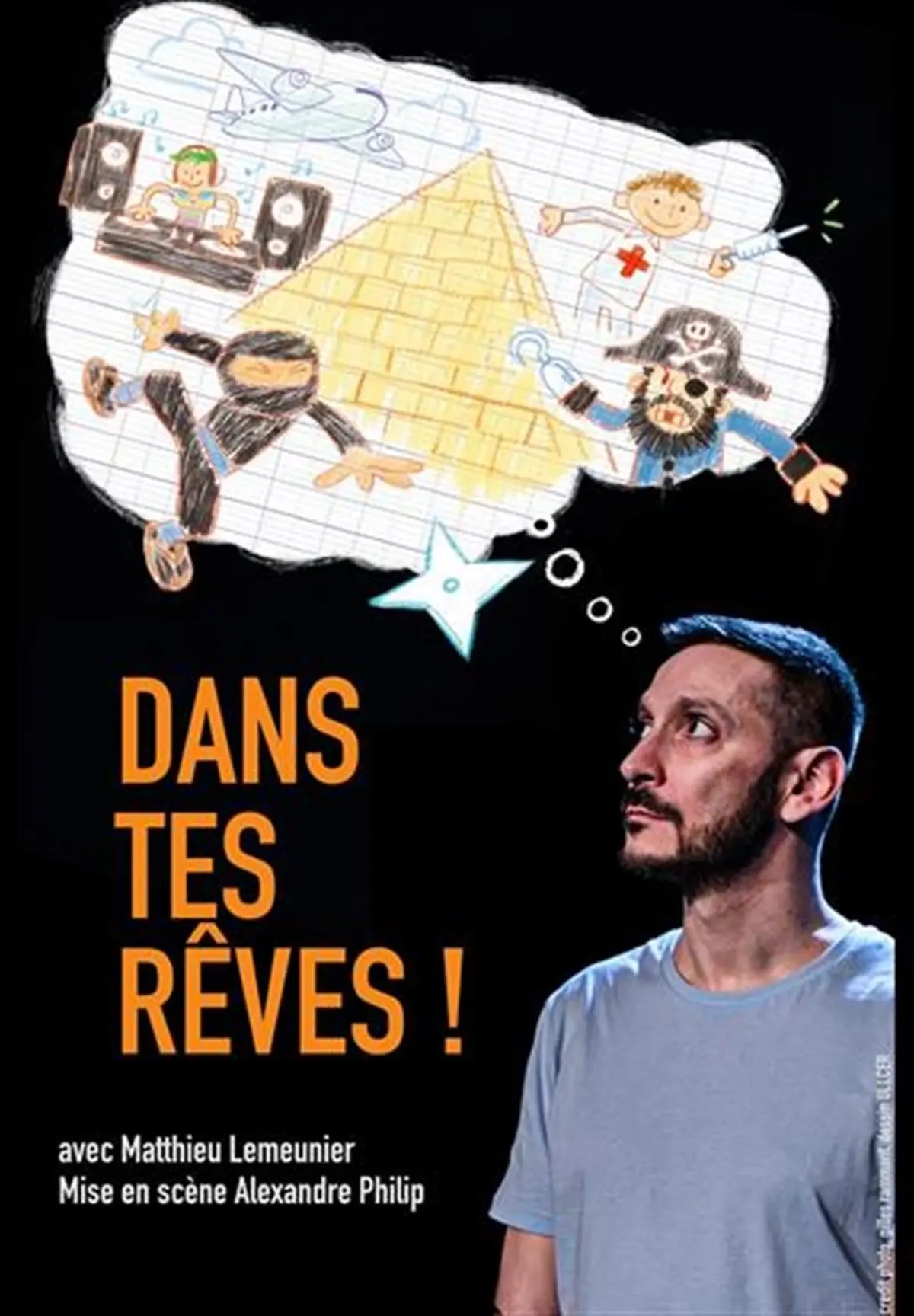 Dans tes rêves !
