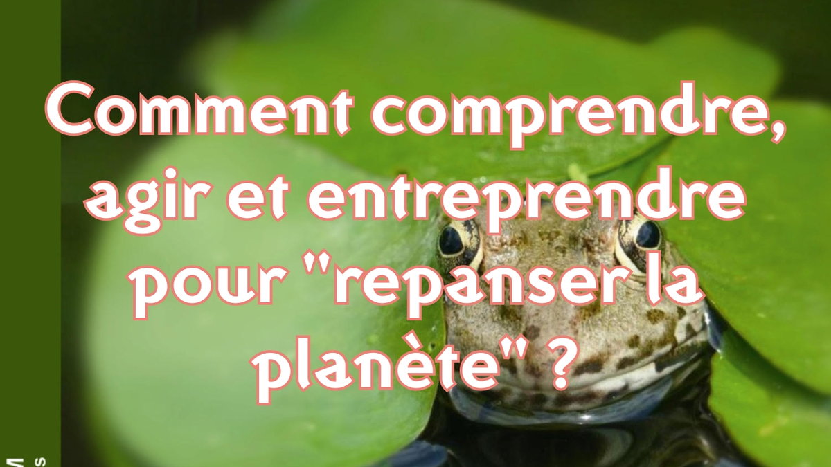 Dans un monde de plus en plus conflictuel, comment comprendre, agir au quotidien et entreprendre en empathie pour repanser la planète ?