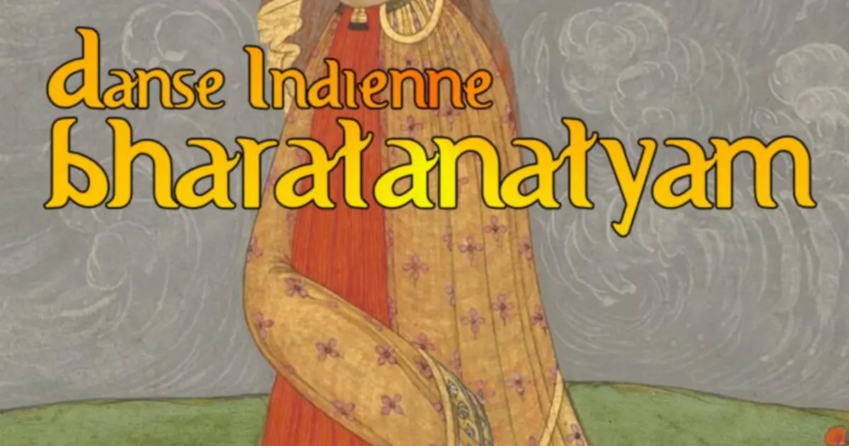 Danse : Spectacle de Bharatanatyam