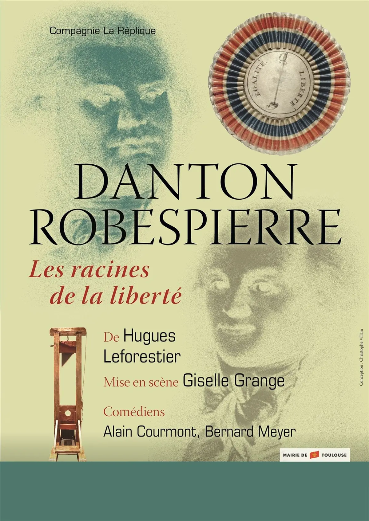 Danton et Robespierre, les racines de la liberté