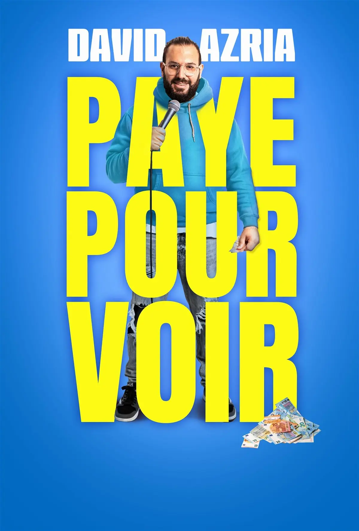 David Azria dans Paye pour voir
