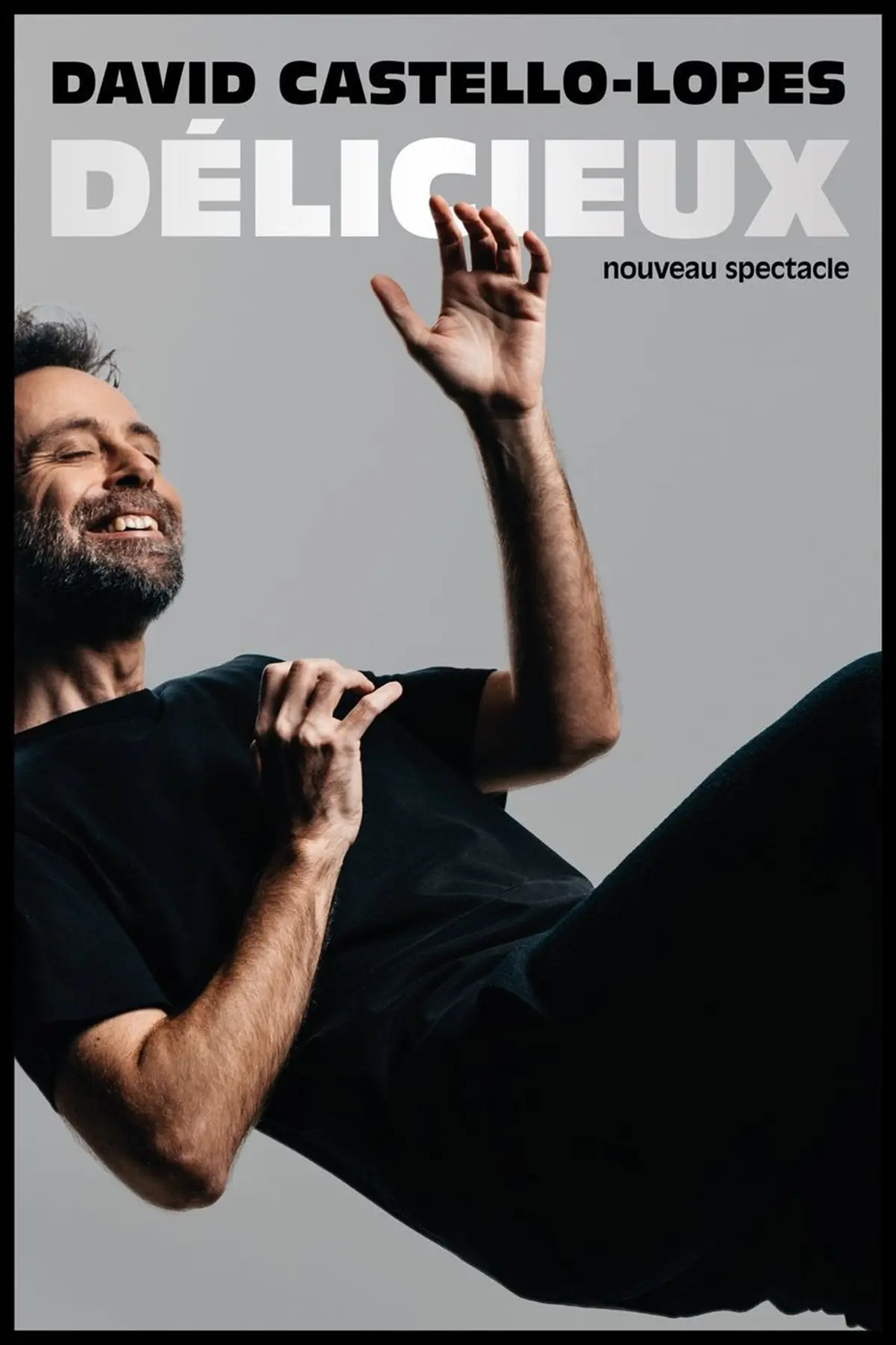 David Castello-Lopes dans Délicieux