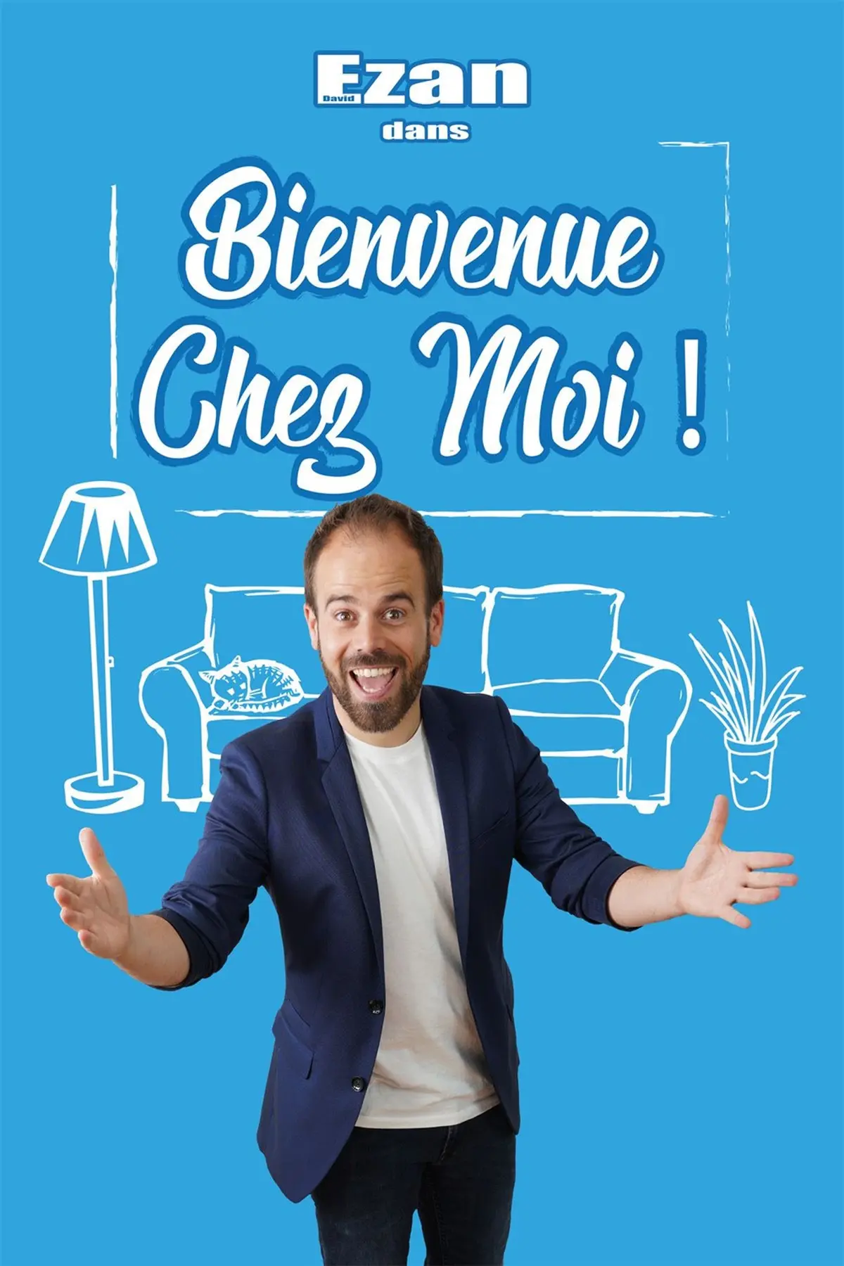 David Ezan dans Bienvenue chez moi !