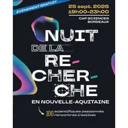 Nuit de la Recherche 2026 en Nouvelle-Aquitaine 