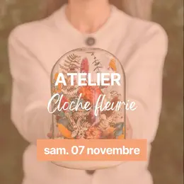 Atelier cloche en fleurs séchées