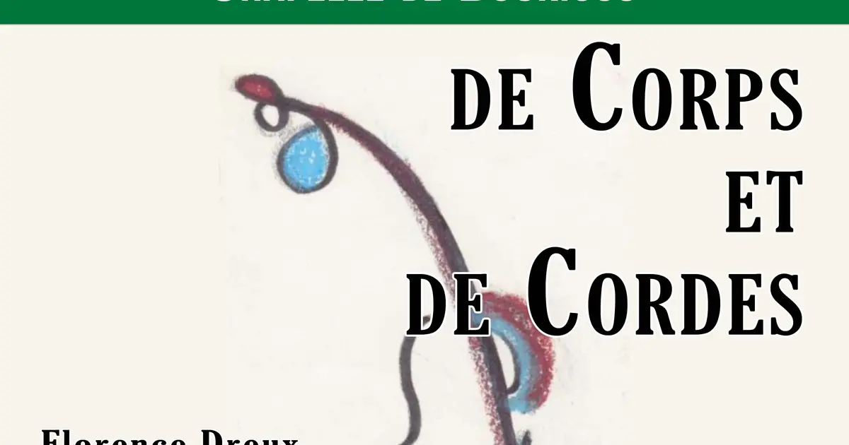 De Corps et de Cordes