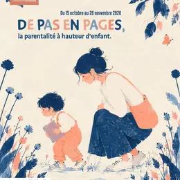 De pas en pages, la parentalité à hauteur d’enfant