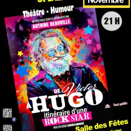 « De Victor à Hugo, itinéraire d’une Rock Star » : un spectacle théâtral