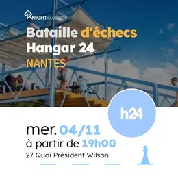 Bataille d'échecs au Hangar 24