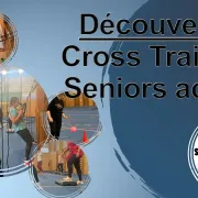 Découverte Cross Training Séniors Actifs