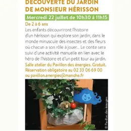 Découverte du jardin de monsieur Hérisson