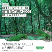 Découverte du site Natura 2000 de la Cubesse