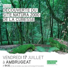 Découverte du site Natura 2000 de la Cubesse
