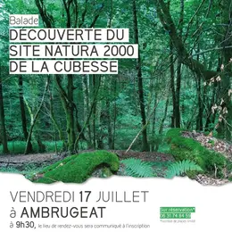 Découverte du site Natura 2000 de la Cubesse