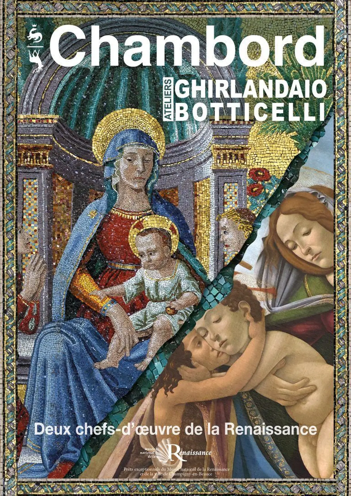 Les ateliers Ghirlandaio et Botticelli : deux chefs-d&rsquo;&oelig;uvre de la Renaissance &agrave; Chambord