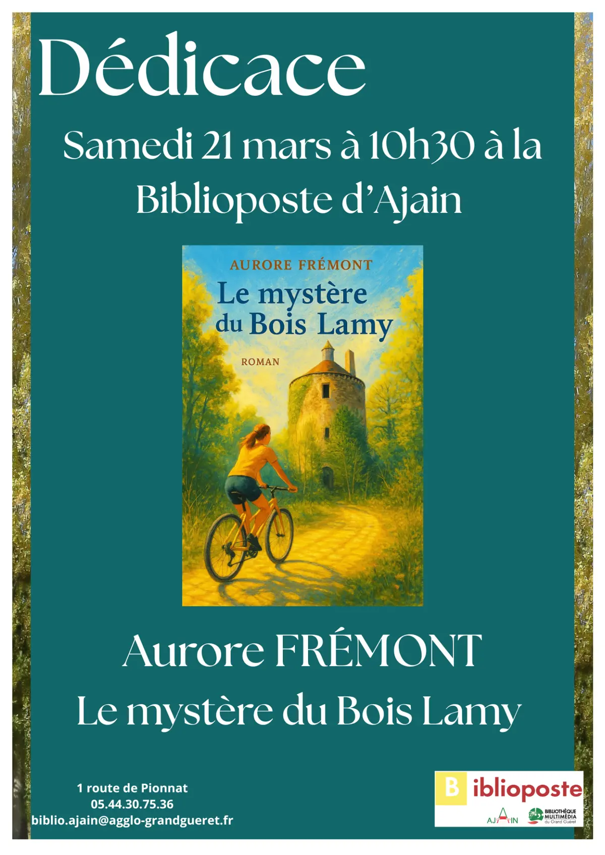 Dédicace d'Aurore Frémont, Le mystère du bois Lamy.