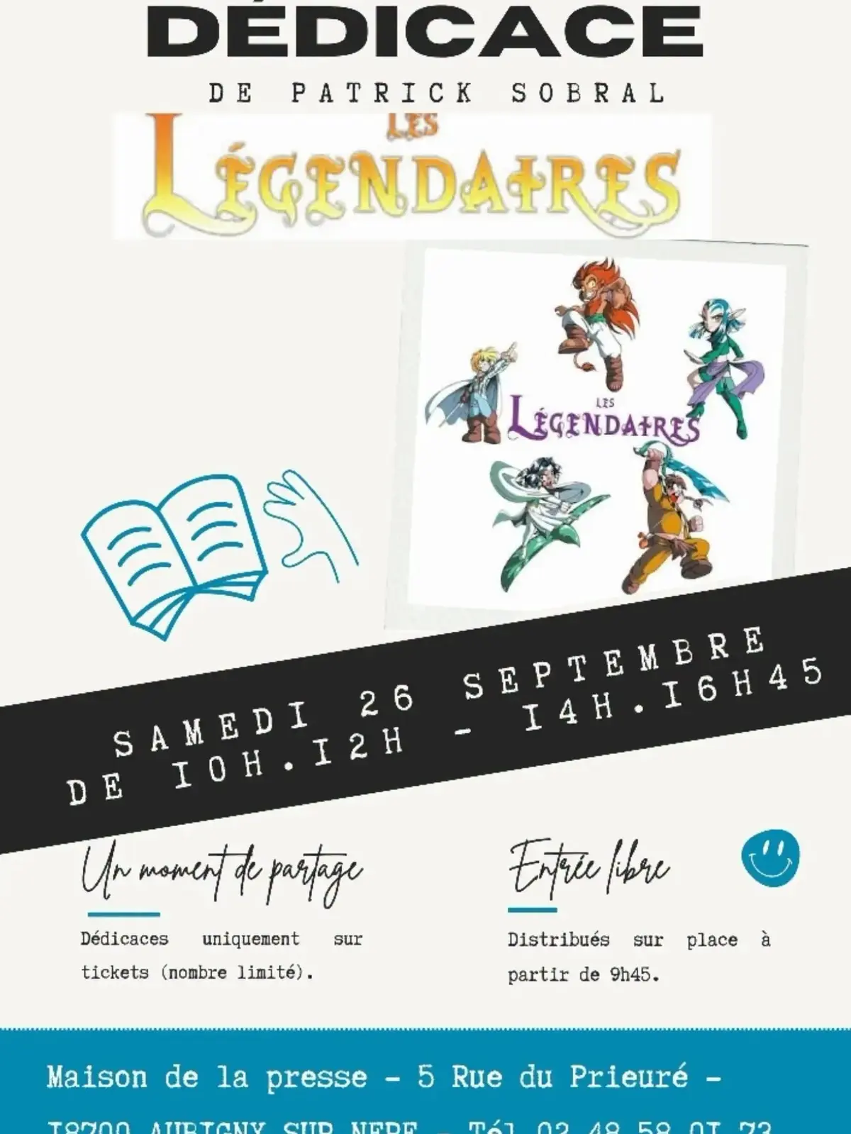Dédicace de Patrick Sobral - Les Légendaires