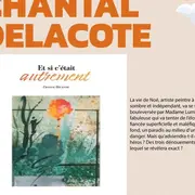 Dédicace du roman Et si c'était autrement de Chantal Delacote