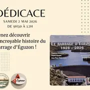 Dédicace exceptionnelle Le barrage d'Eguzon