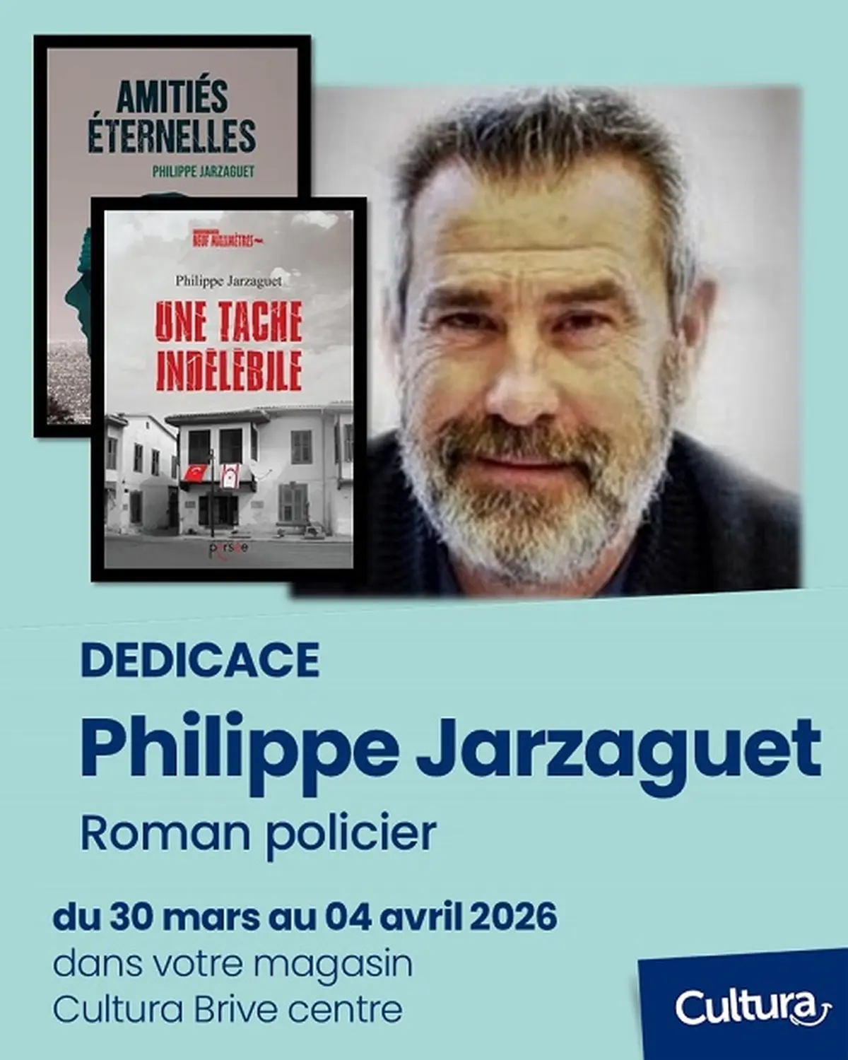 Dédicace Philippe Jarzaguet (Cultura Brive Centre)