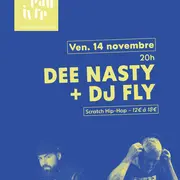 Dee Nasty + Dj Fly