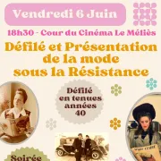 Défilé et présentation de la mode pendant la Résitance et les années 40