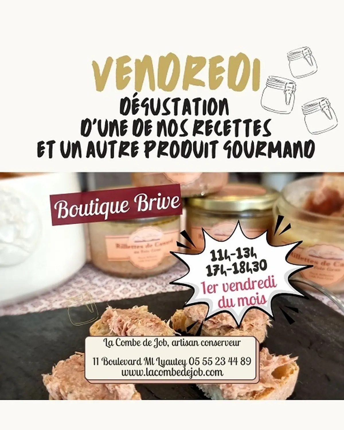 Dégustation d'une recette et un autre produit gourmand (La Combre de Job)
