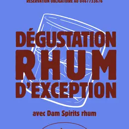 Dégustation de Rhum d’exception