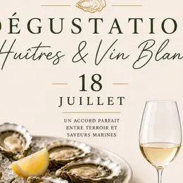 Dégustation Huîtres et Vin blanc