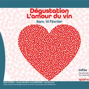 Dégustation : L’amour du vin