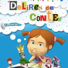 Delires de contes