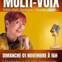 Delphine Mailland, multi-voix : Barbara, Edith Piaf, chants corses