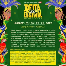Delta Festival 2026 : Adam Beyer, Kungs, Cascada… une programmation XXL sur les plages du Prado