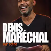 Denis Maréchal - Sur scène