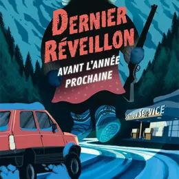 Dernier réveillon avant l'année prochaine