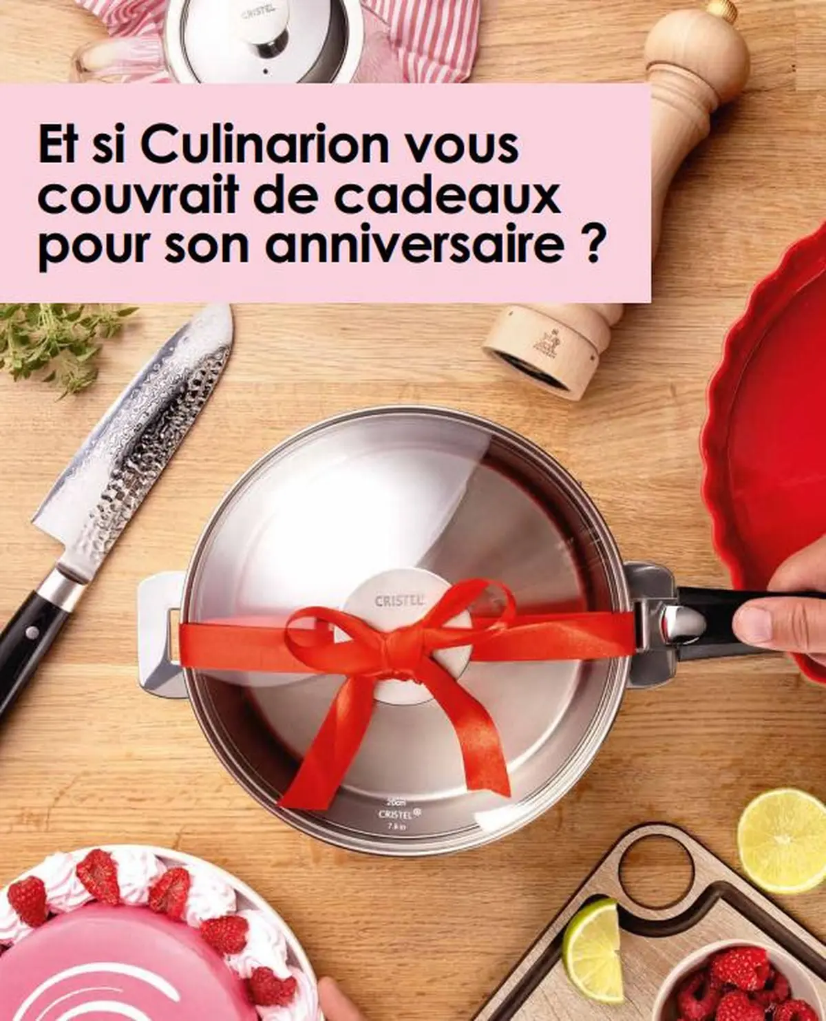 Des offres anniversaire chez Culinarion