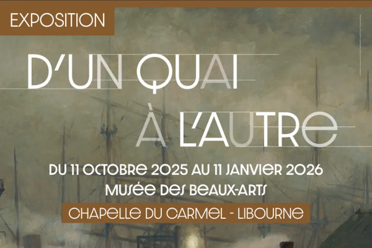 Des quais maritimes aux quais ferroviaires, visite guidée à Libourne