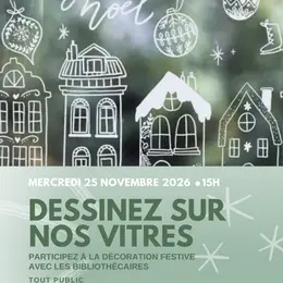 Dessinez sur nos vitres