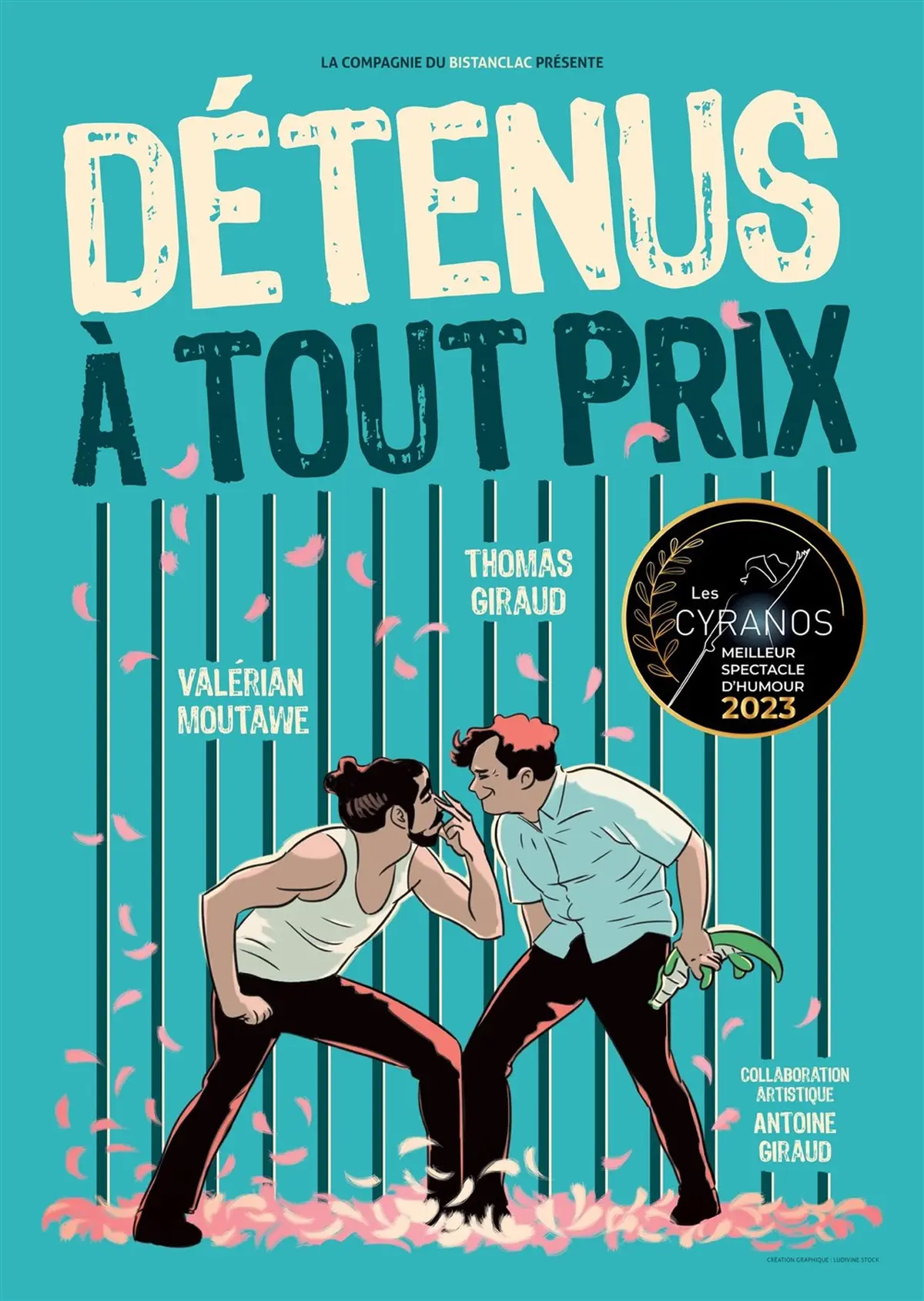 Détenus à tout prix