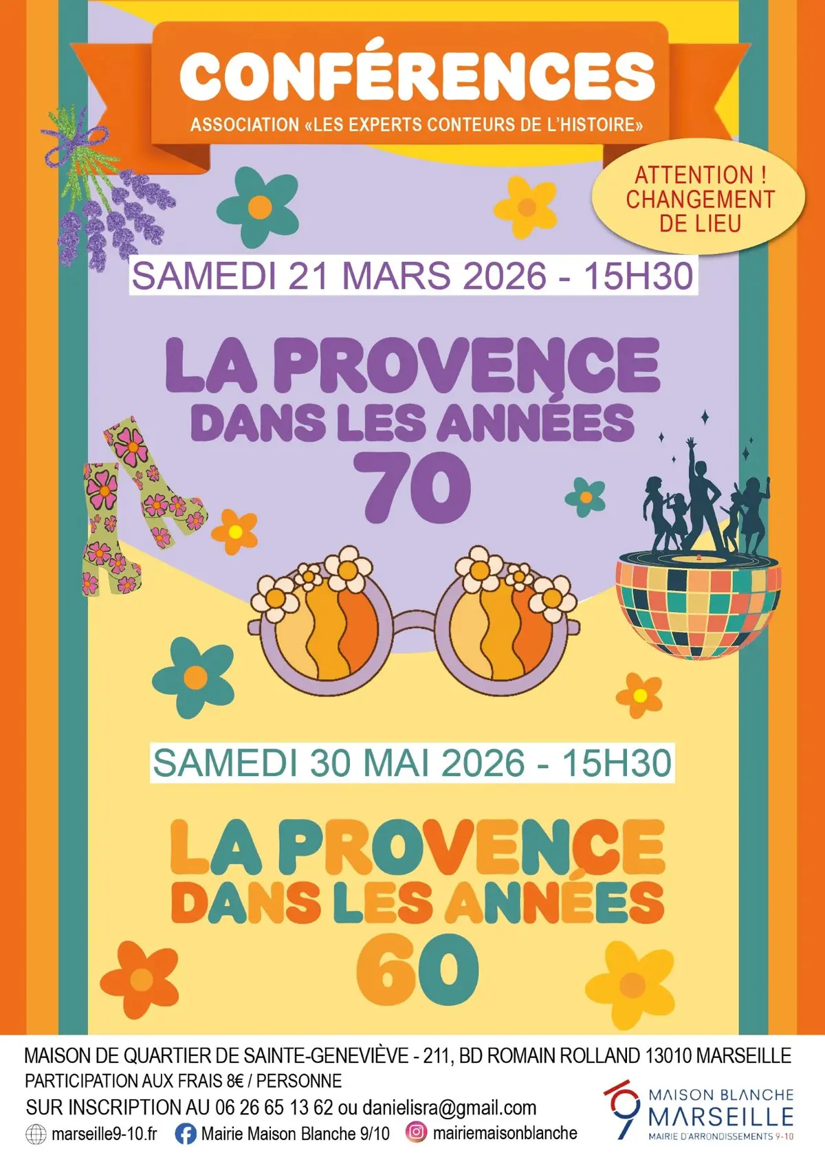 Deux conférences la Provence dans les années 60 et les années 70