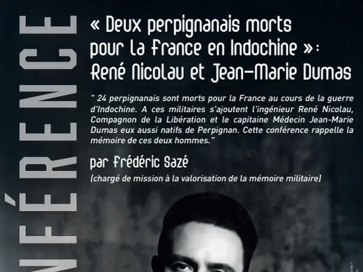 «deux Perpignanais Morts Pour La France En Indochine : René Nicolau Et Jean-Marie Dumas