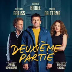 Deuxième Partie - de Samuel Benchetrit - Théâtre Edouard VII, Paris