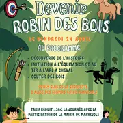 Devenir Robin Des Bois
