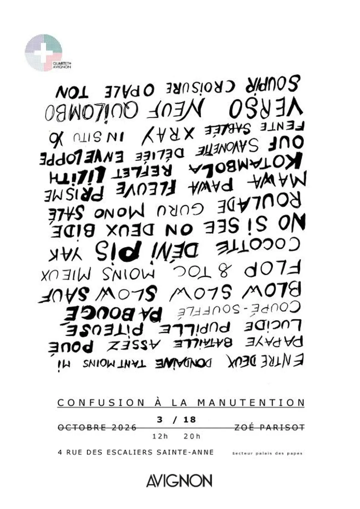 Confusion à la Manutention