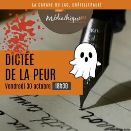 Dictée de la peur